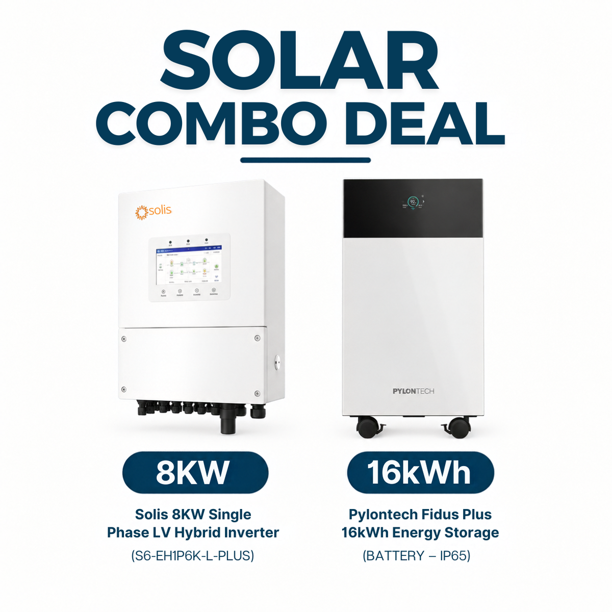 Solis 8kW Hybrid Solar Inverter + Pylontech 16kWh Energy Storage Battery Combo