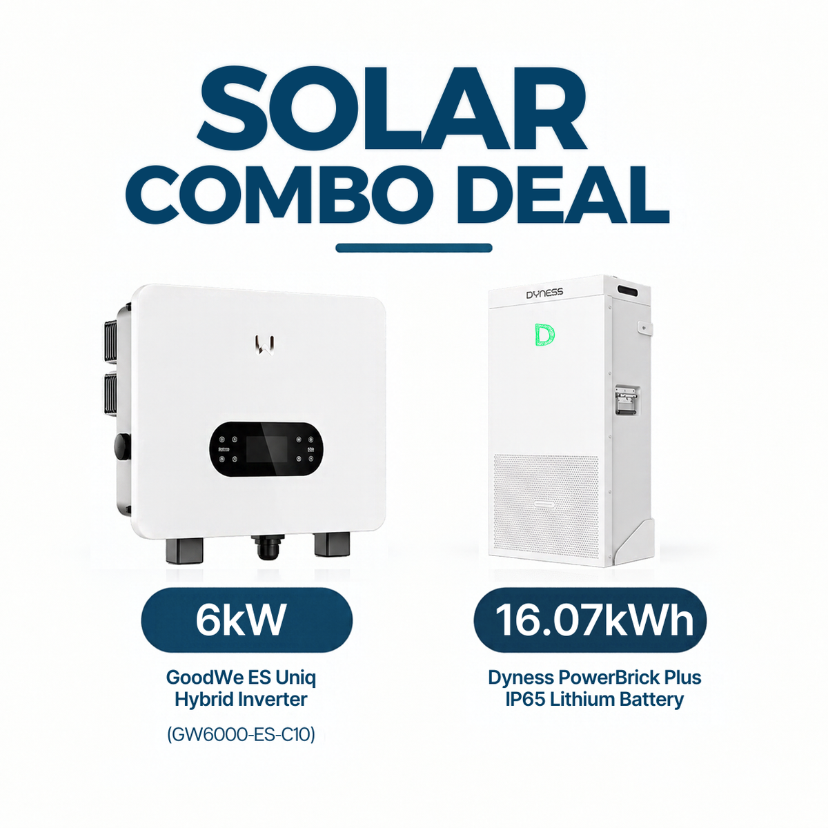 GoodWe 6kW Hybrid Solar Inverter + Dyness 16.07kWh IP65 Lithium Battery Combo Main image