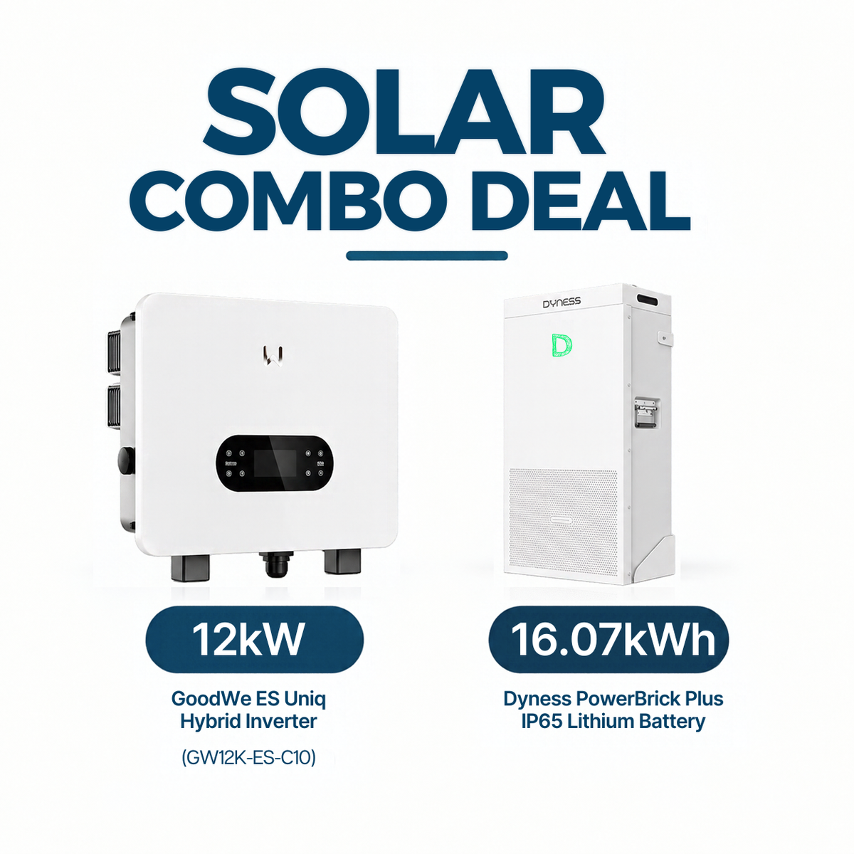 GoodWe 12kW Hybrid Solar Inverter + Dyness 16.07kWh IP65 Lithium Battery Combo