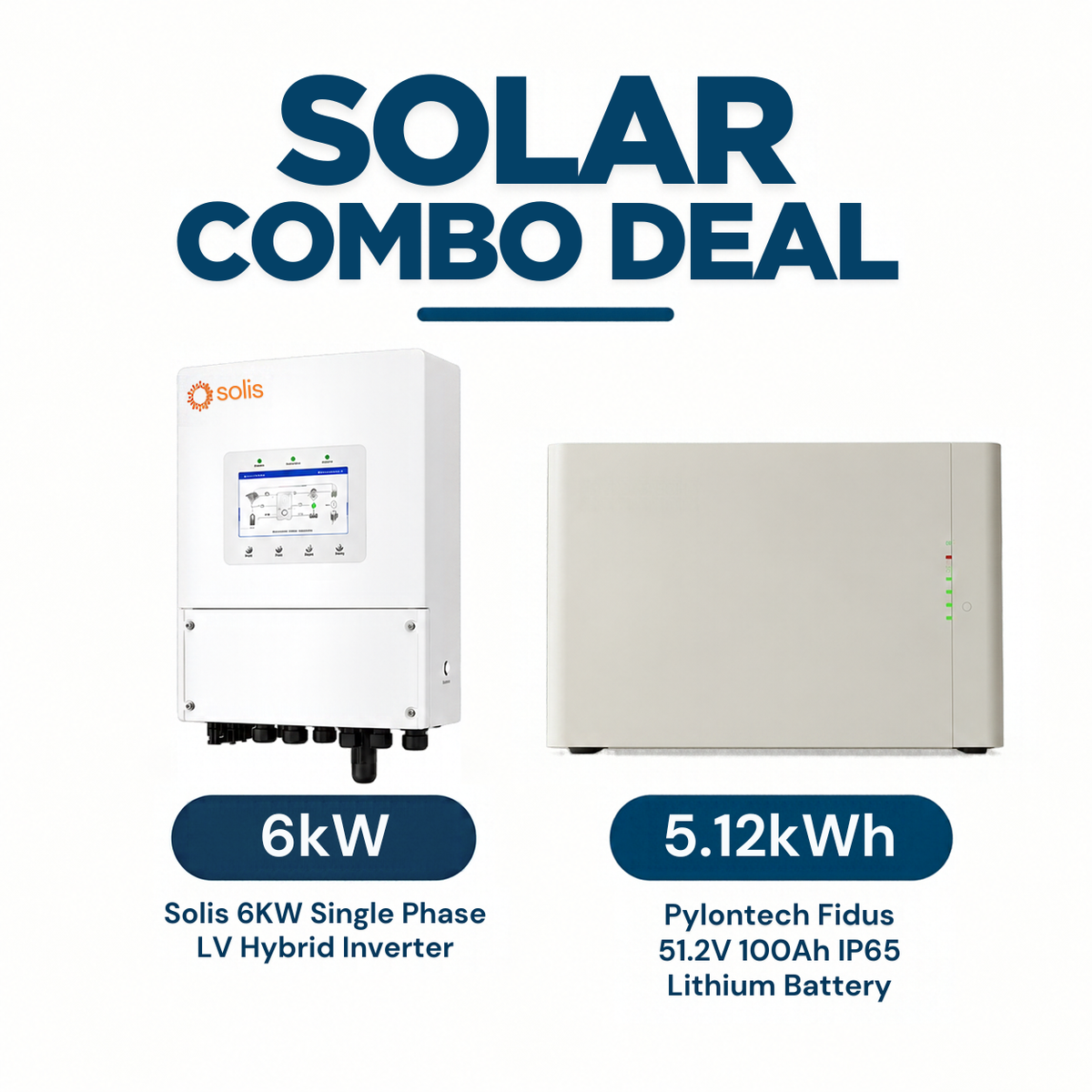 Solis 6kW Hybrid Solar Inverter + Pylontech 5.12kWh IP65 Lithium Battery Combo Main image