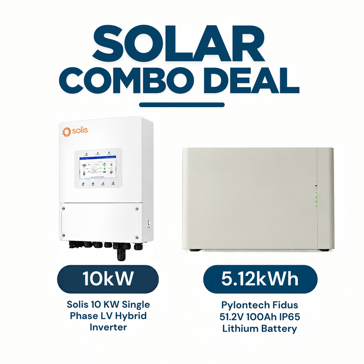 Solis 10kW Hybrid Solar Inverter + Pylontech 5.12kWh IP65 Lithium Battery Combo