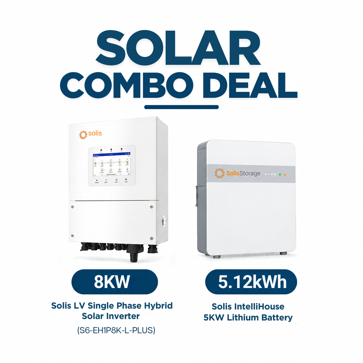Solis 8kW Hybrid Solar Inverter + Solis 5kWh Lithium Battery Combo Main image